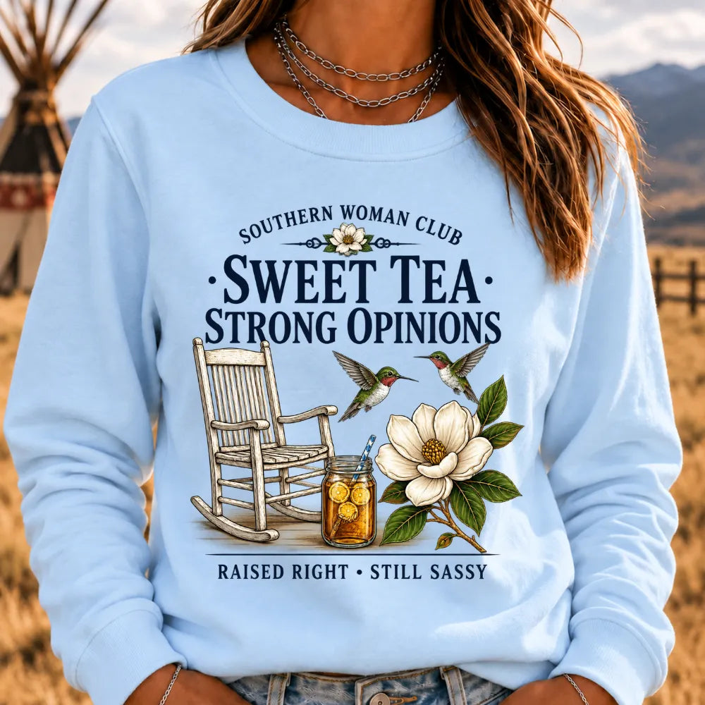 Southern Woman Club – Sweet Tea & Strong Opinions Vintage Sweatshirt