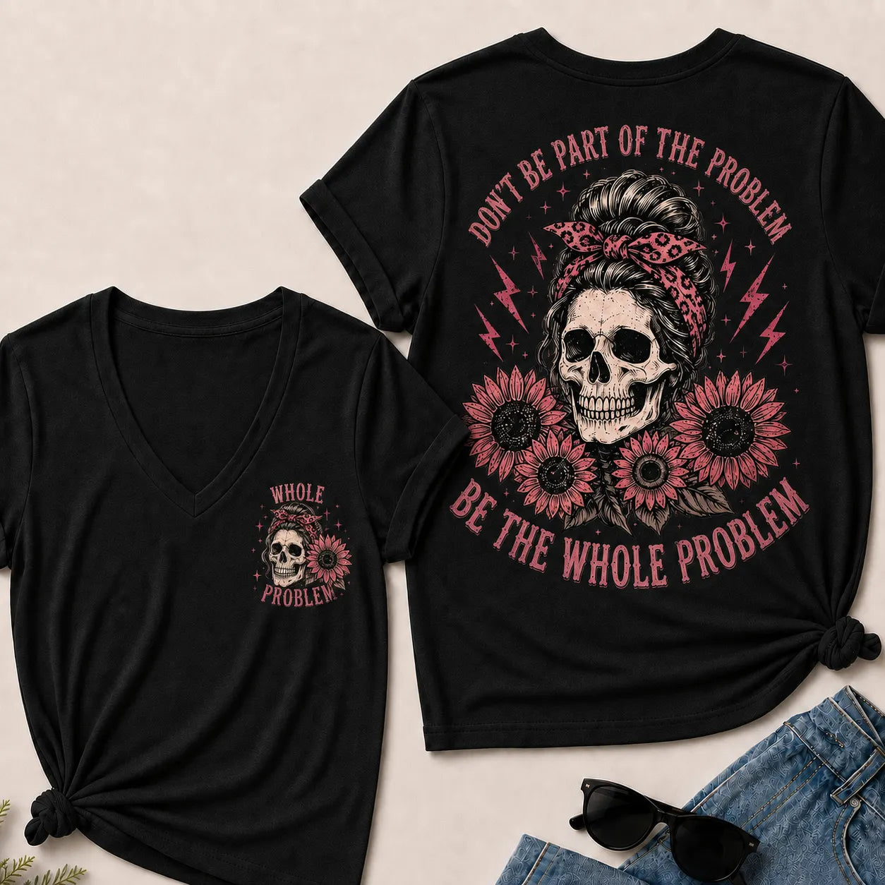 Be the Whole Problem V-Neck Tee