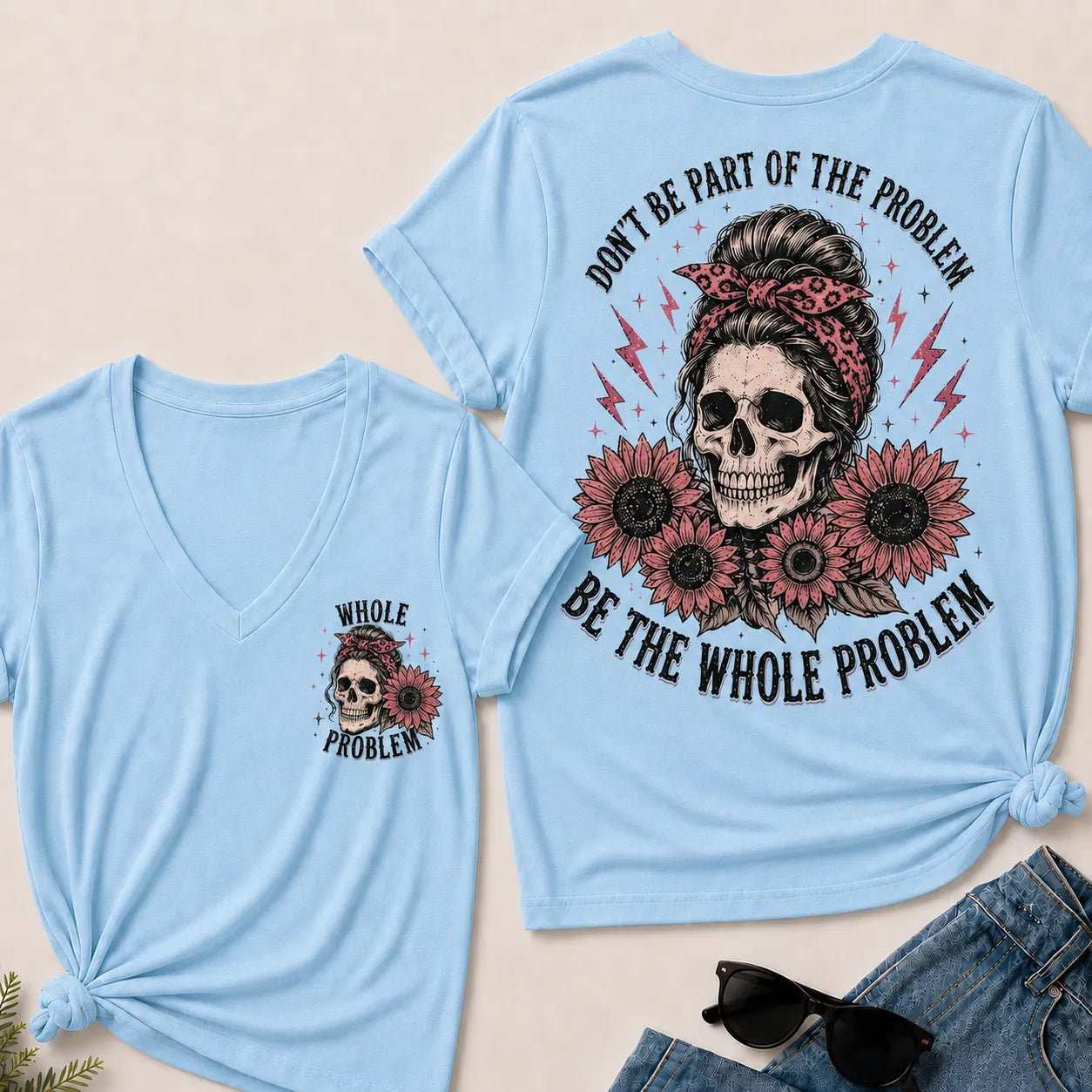 Be the Whole Problem V-Neck Tee