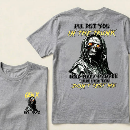 Don't Test Me – Custom EST. Year Funny Graphic T-Shirt