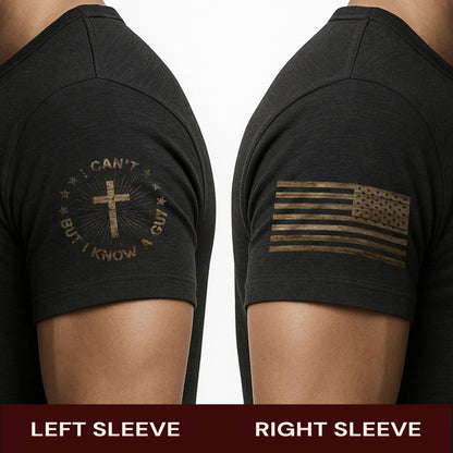 I Can’t But I Know A Guy American Flag T-Shirt