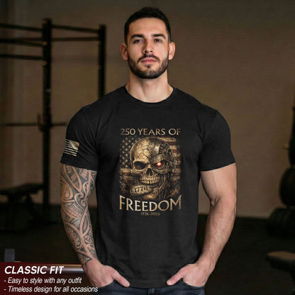 USA 250th Anniversary 250 Years Shirt 1776-2026 Mental Strength Freedom Cyborg Skull Patriotic Mens