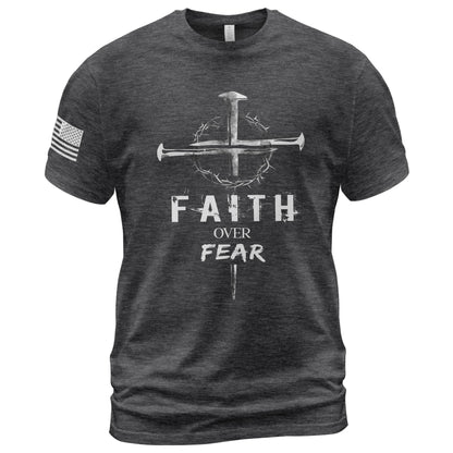 Faith Over Fear Christian Nail Cross Crown Thorns Religious Shirt