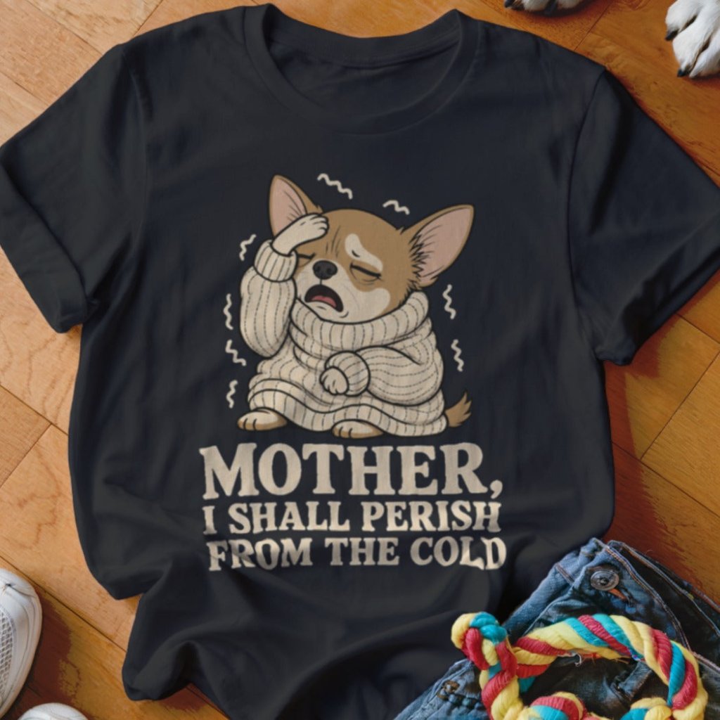Perish From the Cold Shirt